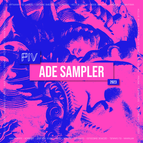 VA - PIV ADE Sampler 2023 [PIVADE004]